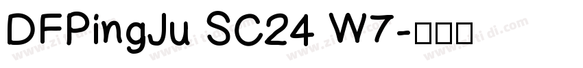 DFPingJu SC24 W7字体转换